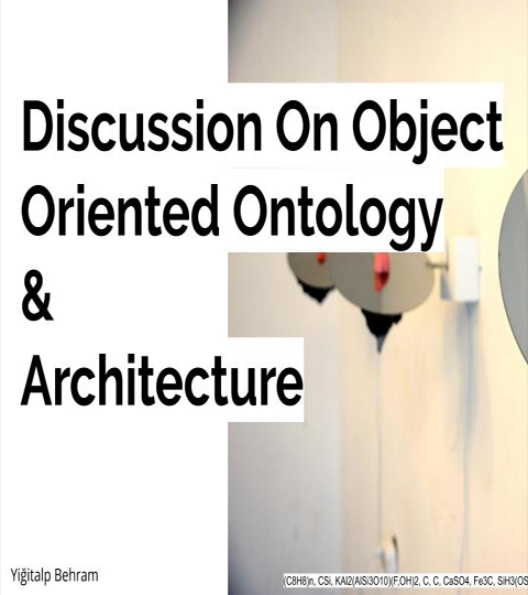 Discussion On Object Oriented Ontology Iaac Blog