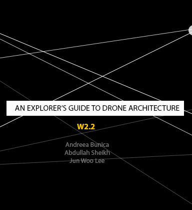 An Explorer's Guide To Drone Architecture / W2.2 (SENSE- Digitising The ...